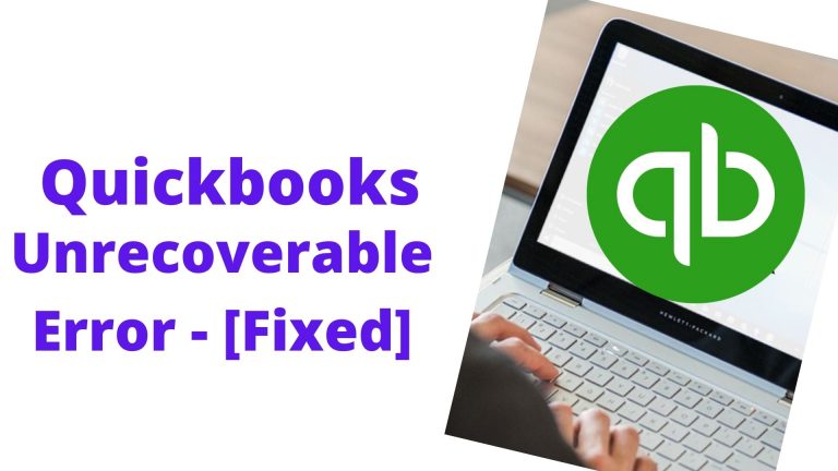 Quickbooks Unrecoverable Error