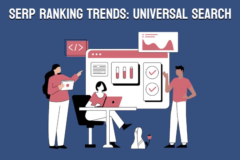 SERP Ranking Trends: Universal Search